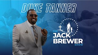 The Jack Brewer Show S1 EP5 Charles Duke Tanner on Redemption, Fatherhood & Second Chances #podcast