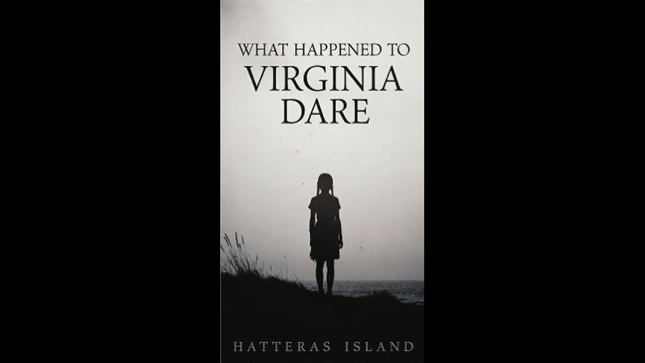 The Unsolved Fate of Virginia Dare | E63.3 | The Origin Pulse