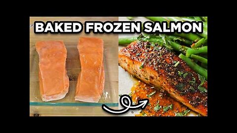 How to Bake Frozen Salmon | Beginner Friendly Recipe