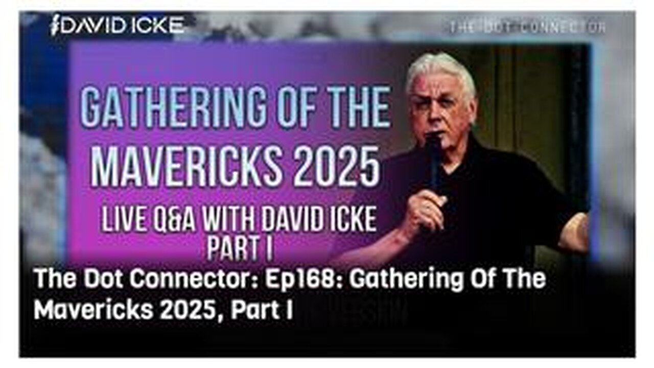 David Icke - Gathering Of The Mavericks 2025, Part I