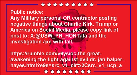 Bad Military POSTS about Charlie Kirk, Trump OR USA X:@USW_PR_HONTata
