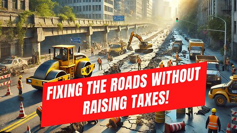 Fixing the Roads Without Raising Taxes with Speaker Matt Hall