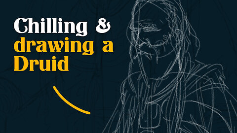 Live drawing a Druid (Myrddin Wyllt)