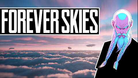 Forever Skies - Searching the skies to save the future.