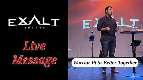 Warrior Pt 5: Better Together | Sunday Service