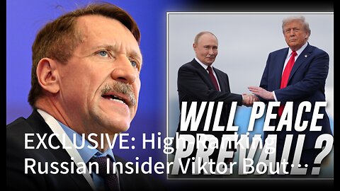 EXCLUSIVE: High-Ranking Russian Insider Viktor Bout Reveals The Five Different Ukraine War Scenarios That Are About To Unfold