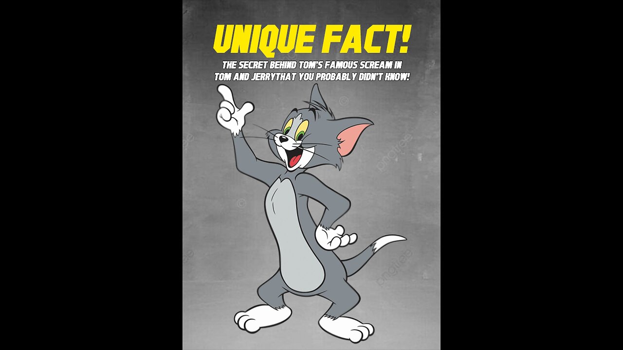 The Secret Behind Tom's Famous Scream in Tom and Jerry That You Probably Didn't Know!