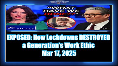 EXPOSED How Lockdowns DESTROYED a Generation’s Work Ethic