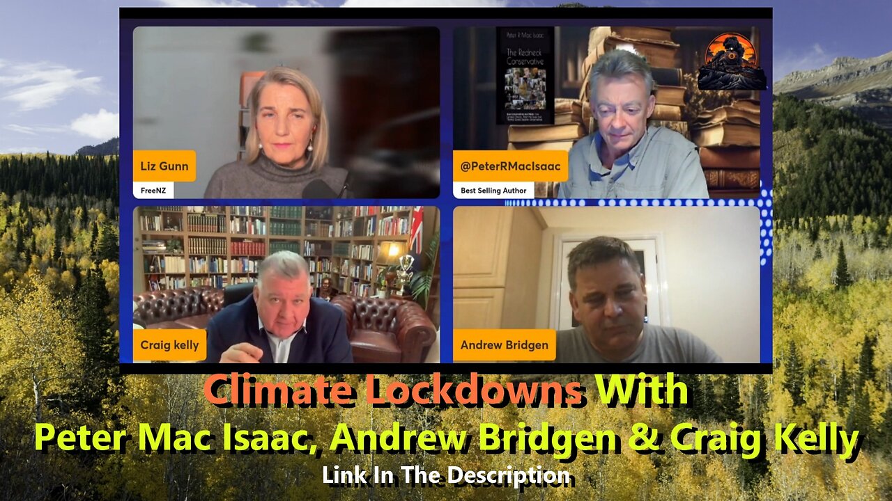 Climate Lockdowns w/ Peter Mac Isaac, Andrew Bridgen & Craig Kelly