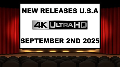 NEW 4K UHD Releases [SEPTEMBER 2ND 2025 | U.S.A]