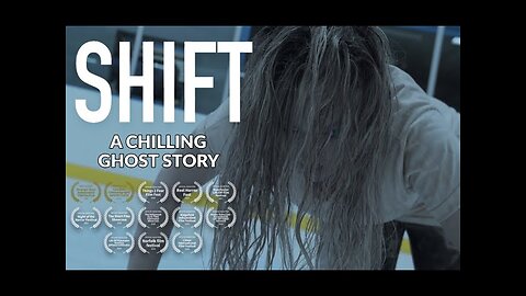 Shift – Something’s Awake on the Night Shift | Short Horror Film