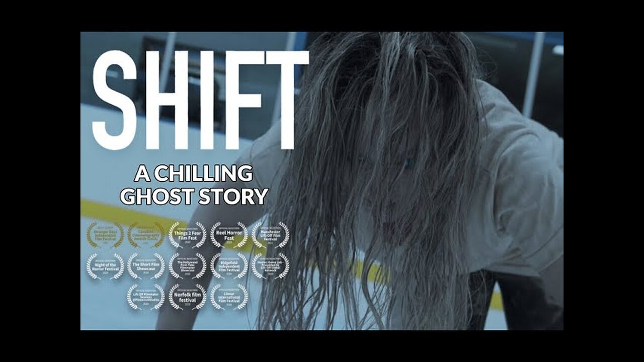 Shift – Something’s Awake on the Night Shift | Short Horror Film