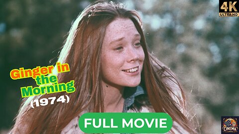 Ginger in the Morning (1974) | Sissy Spacek, Monte Markham | Romantic Comedy |Full 4K HD Movie