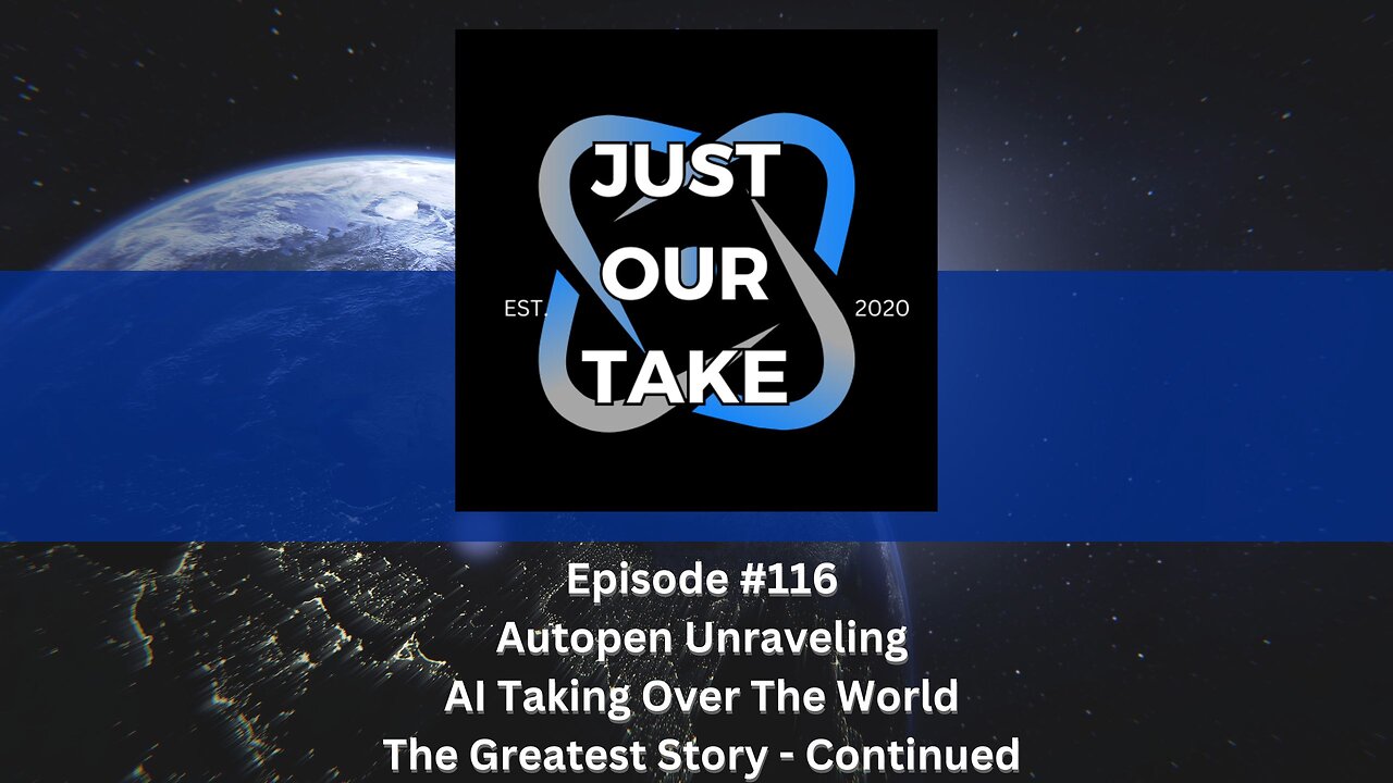 Just Our Take - EP #116 - 7PM Pacific