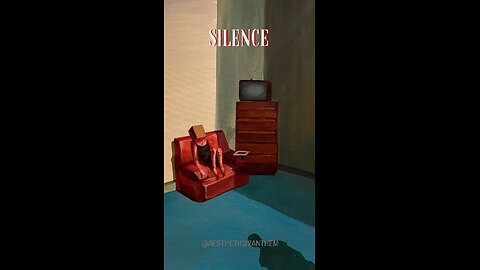 "silence"