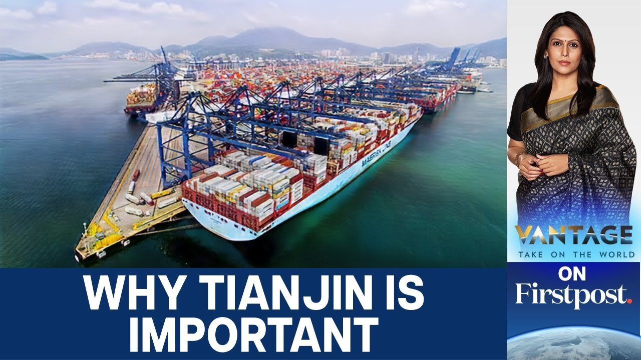 Why Tianjin’s Port Is Key to China’s Trade Strategy | Vantage with Palki Sharma | N18G