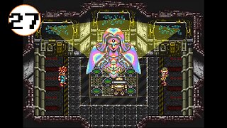 ZuperNEZ plays Chrono Trigger Part 27
