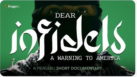 Dear Infidels: A Warning to America