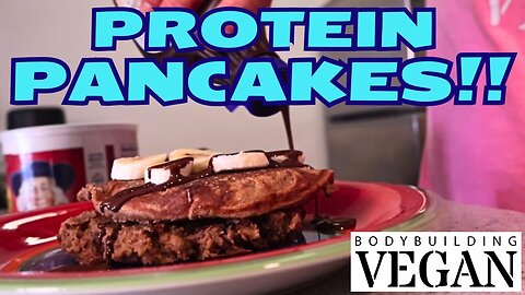 High Protein Vegan Chocolate Peanut Butter Banana Pancakes Recipe (48g Protein)