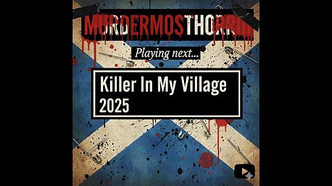 Killer In My Village 2025