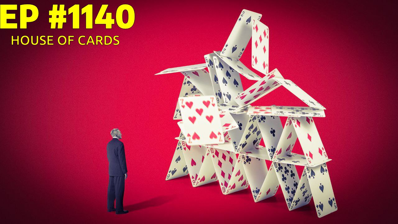 #1140 HOUSE OF CARDS LIVE FROM THE CALIFORNIA REPUBLIC 06.19.25
