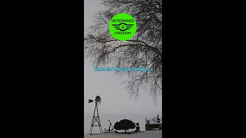 There Is A Peculiar Tension...