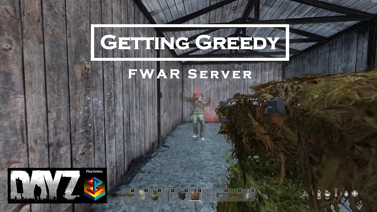 Getting Greedy On FWAR Server #DayZ #PS5