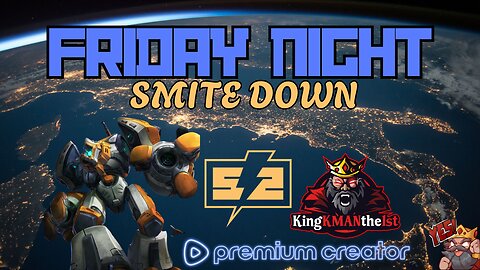 FRIDAY NIGHT SMITEDOWN | GIVEAWAYS = THIS SATURDAY !discord