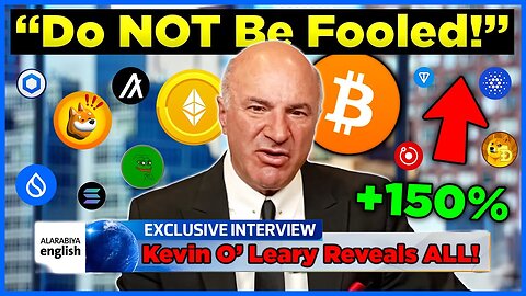 “Do Not Be Fooled!” Kevin O’Leary Issues BIG Warning To Crypto Holders