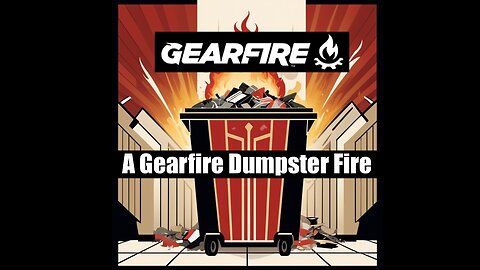 A Gearfire Dumpster Fire: The Cap & Ball Saloon - Ep. 4