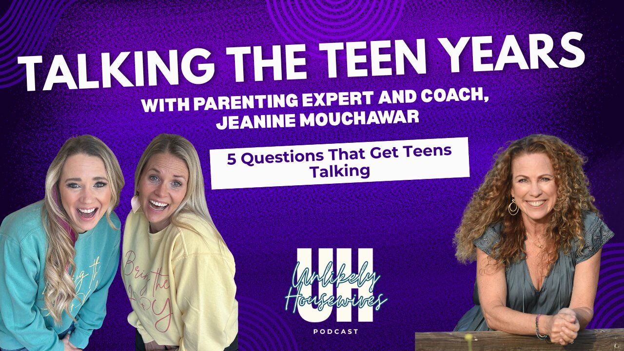 Talking Teen Years with Parenting Expert and Coach, Jeanine Mouchawar