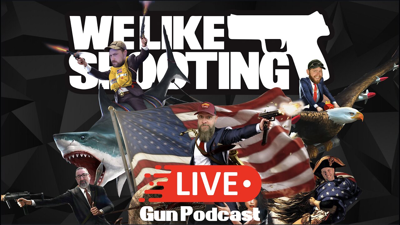 Rehabilation - We Like Shooting 629 (Gun Podcast)