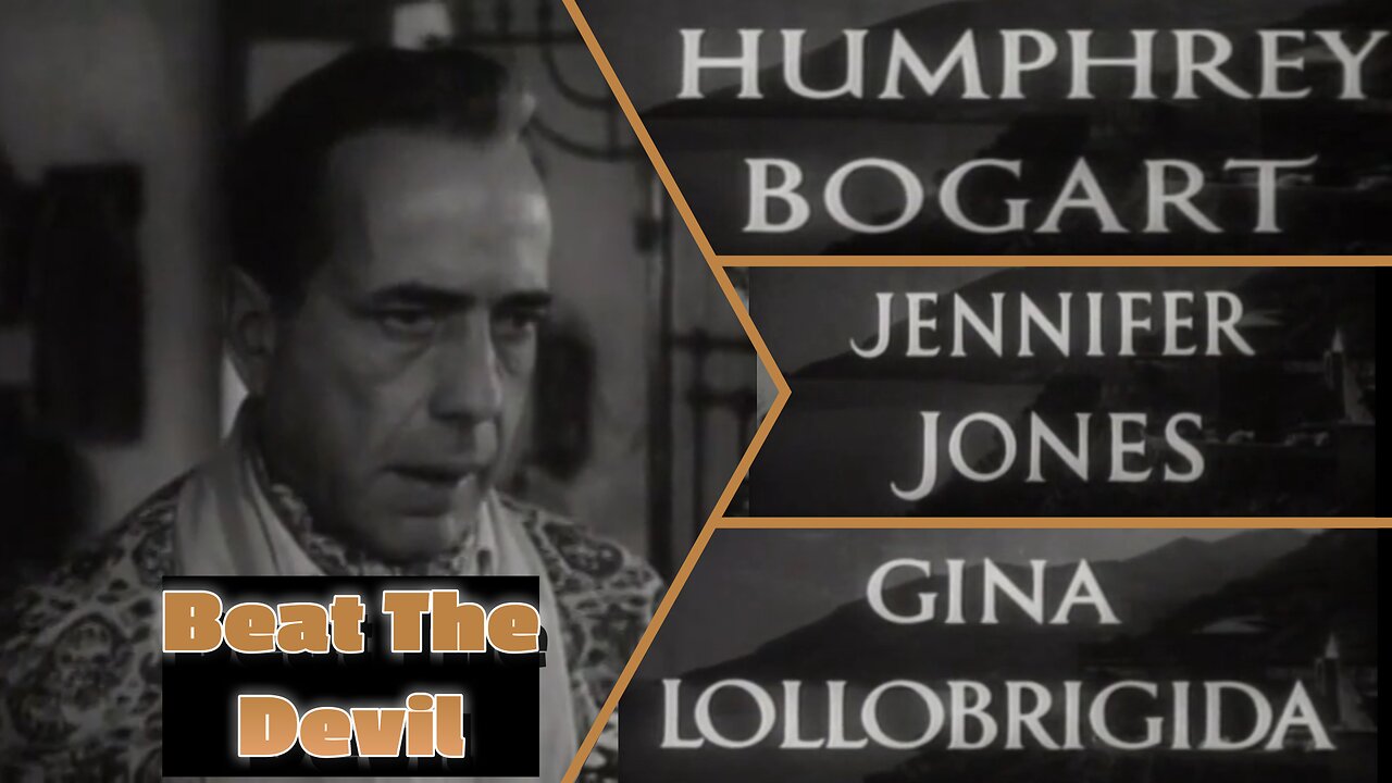 Bogart Unleashed: The Wildest Role You’ve Never Seen ~ Beat the Devil (1953)