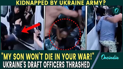 Ukraine's Draft Chaos: Ukrainian Family BEATS Army Recruiters Trying to Drag Son Into War Van