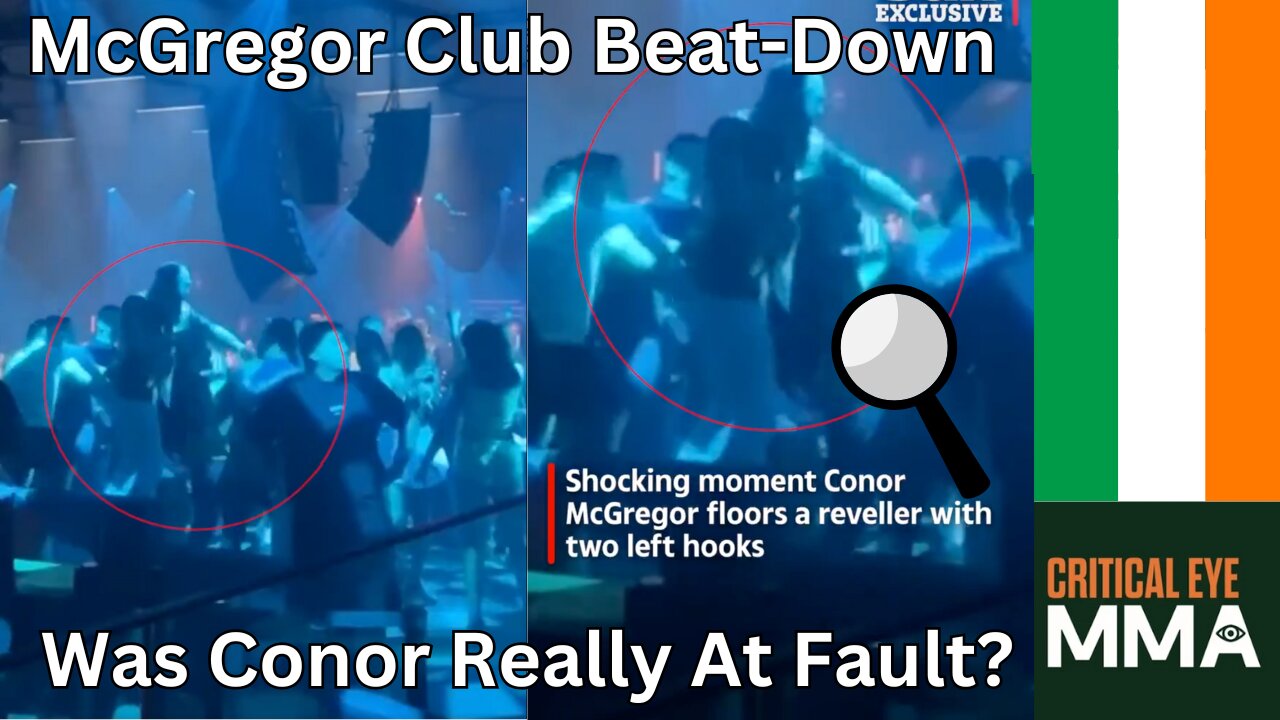 Conor McGregor Ibiza Club Attack. Analysis. What Really Happened?