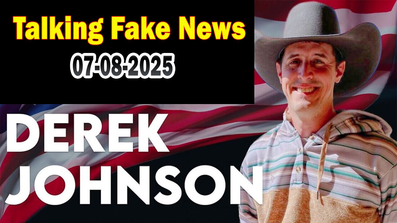 Derek Johnson, Mark Update Today: "Talking Fake News"