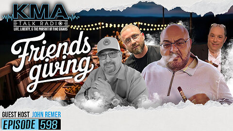 KMA Talk Radio Episode 598 – Friendsgiving