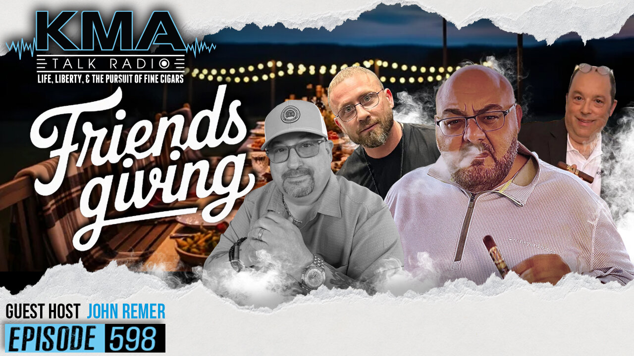 KMA Talk Radio Episode 598 – Friendsgiving