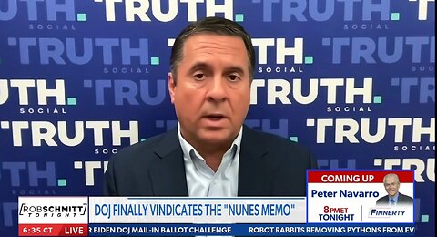 NUNES: DOJ FINALLY VINDICATES THE NUNES MEMO