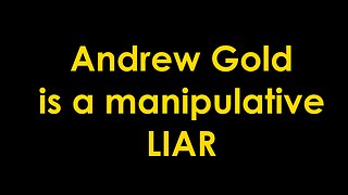Andrew Gold Is Not To Be Trusted, He Is ZERO Percent English