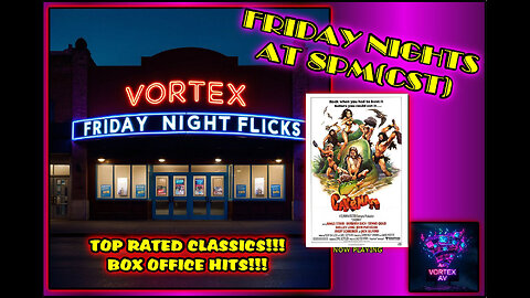 Vortex Friday Night Flicks