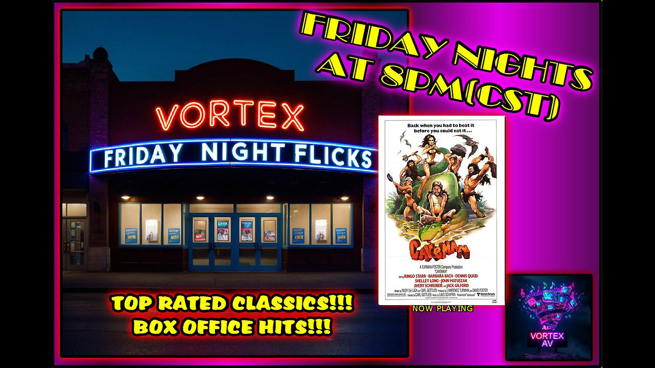 Vortex Friday Night Flicks