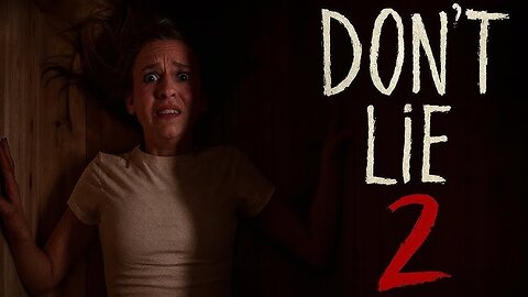 Don’t Lie 2 | Short Horror Film | The Truth Is More Terrifying