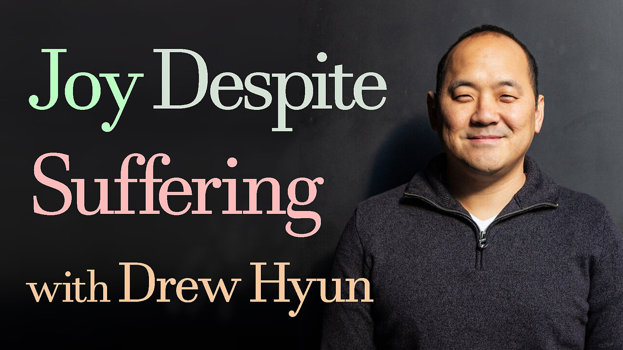 Joy Despite Suffering - Drew Hyun on LIFE Today Live