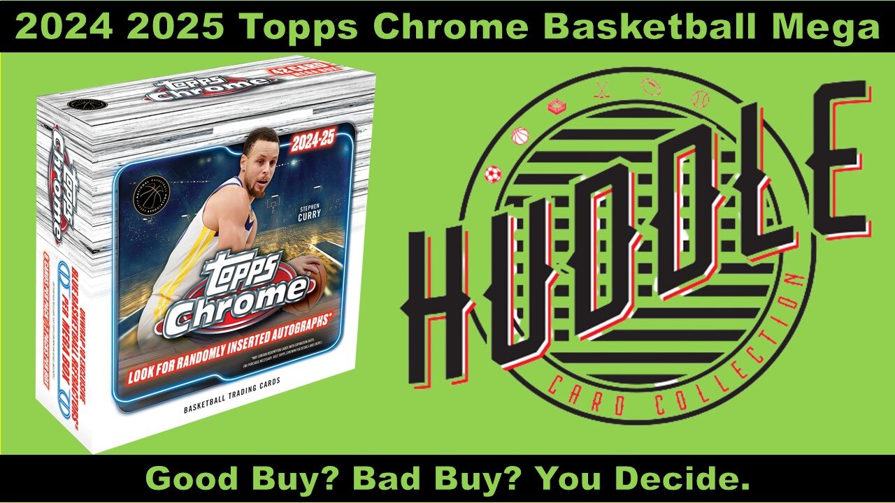 Good Buy? Bad Buy? You Decide. Ripping Into A 2024-25 Topps Chrome NBA Basketball Mega Box