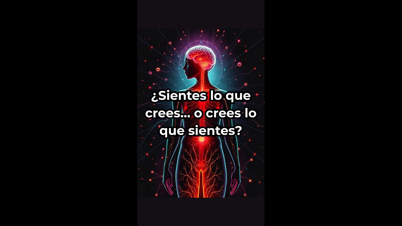 ¿Sientes lo que crees…o crees lo que sientes? #PsicologíaEmocional #NeurocienciaEmocional #Emociones