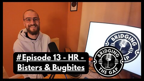 #13 - HR - Blisters & Bugbites
