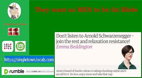They want us MEN to be fat BLOBS...