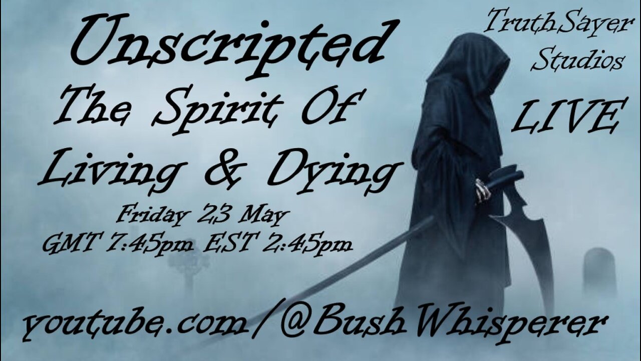 The Spirit Of Living & Dying: ThruthSayer - Unscripted