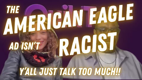 The American Eagle Ad Isn't Racist